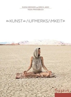 Elena Brower (u. a.) | Die Kunst der Aufmerksamkeit | Buch | Deutsch (2013)