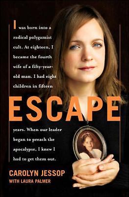 Escape by Jessop, Carolyn; Palmer, Laura