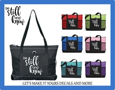 BE STILL AND KNOW RELIGIOUS CUSTOM MADE TOTE PURSE SPORTS GYM OVERNIGHT BAG