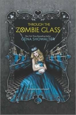 Through the Zombie Glass (White Rabbit Chronicles) - Paperback - GOOD