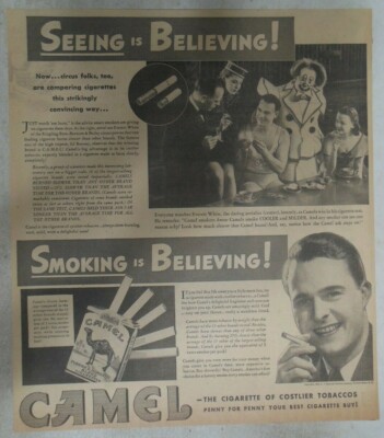 Camel Cigarette Ad: Seeing Is Believing Circus Folks 1930's Size: 12 x 15  inches