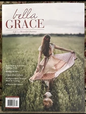 Bella Grace Life Is A Beautiful Journey Magazine June July August 2025