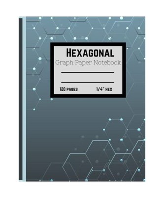 Hexagonal Graph Paper Notebook for Chemistry Students: Graph Paper Composition N