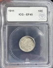 1911 Dimes Barber or Liberty Head ICG XF-45 IDC Verified