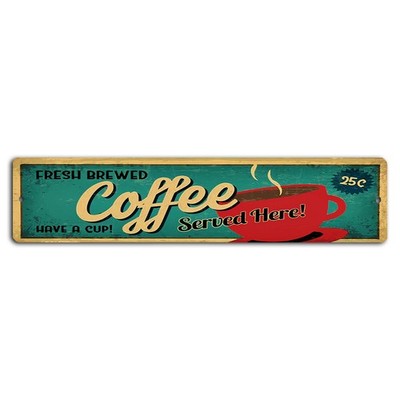 Fresh Brewed Coffee Served Here Vintage Metal Sign - Cafe Decor