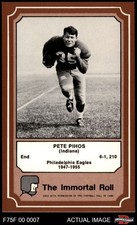 1975 Fleer HOF #41 Pete Pihos HOF 8 - NM/MT