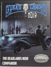 Savage Worlds Deadlands Noir Companion