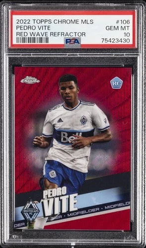 2022 TOPPS CHROME MLS RED WAVE REFRACTOR #106 PEDRO VITE 3/5 PSA 10