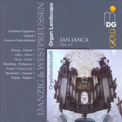 Orgellandschaft: Danzig & Westpreussen [CD]
