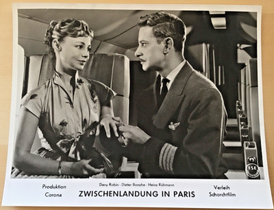 ZWISCHENLANDUNG IN PARIS Dany Robin Dieter Brosche Heinz Rühmann Aushangfoto