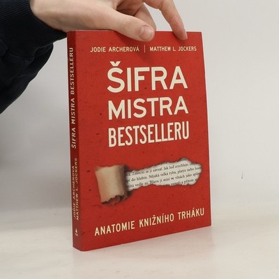 Šifra mistra bestselleru  |  Matthew Lee Jockers