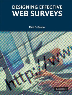 Designing Effective Web Surveys by Mick P. Couper (Englisch) Taschenbuch