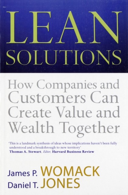 Lean Solutions: How Companies and Customers Can Create Value and Wealth Togethe - Image 2