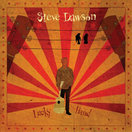 Steve Dawson Lucky Hand (CD) Album