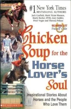 Chicken Soup for the Horse Lover's Soul - Paperback - GOOD
