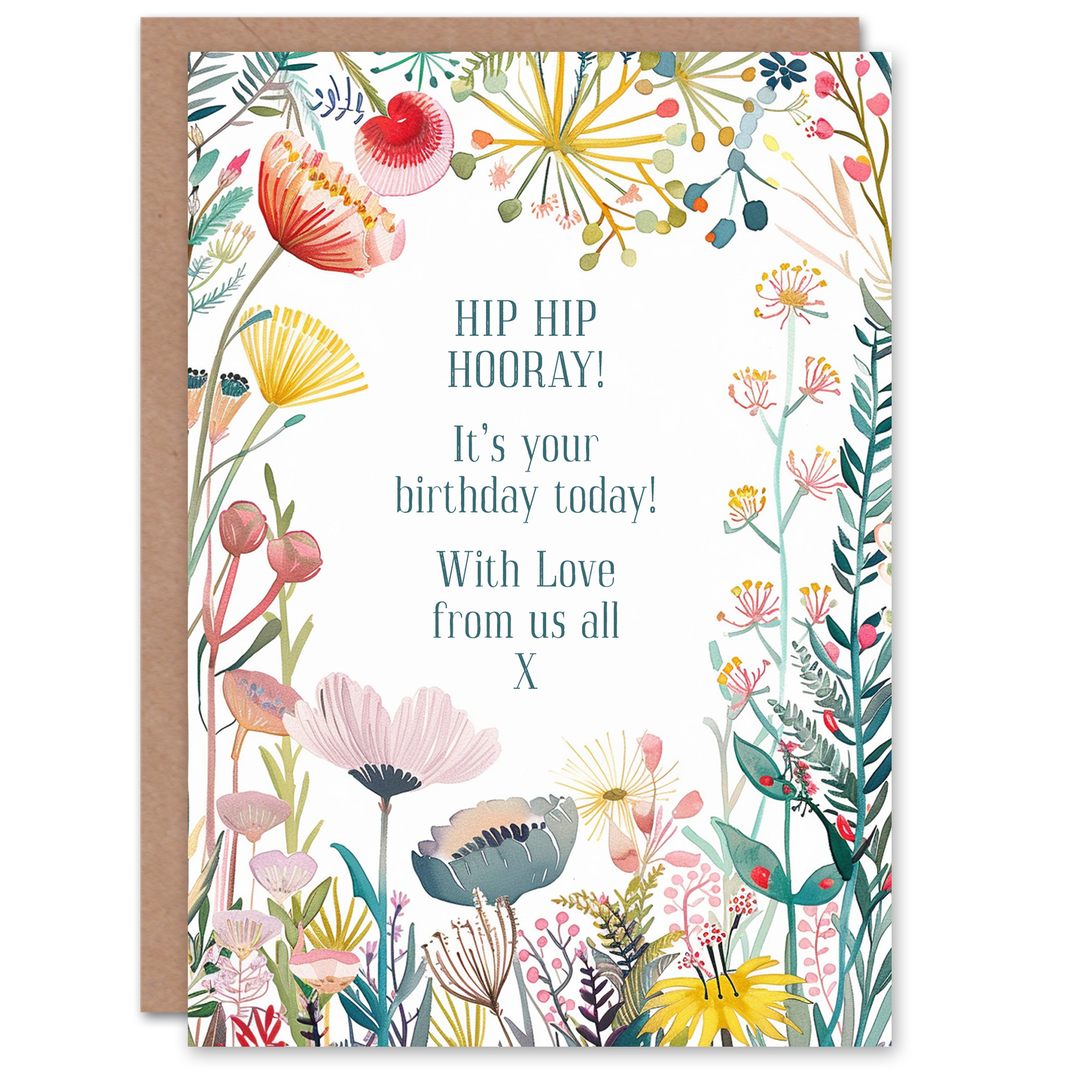 Greeting Card Hip Hip Hooray With Love From All Floral Flowers Birthday
