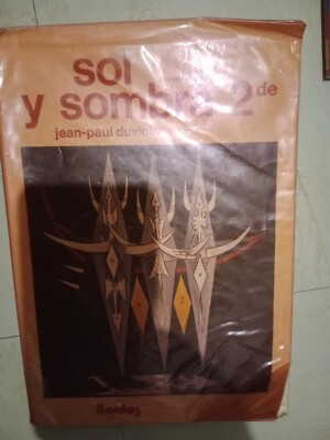 SOL Y SOMBRA 2. - DUVIOLS JEAN-PAUL - 1981