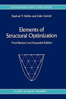 Elements of Structural Optimization by Raphael T Haftka: Used
