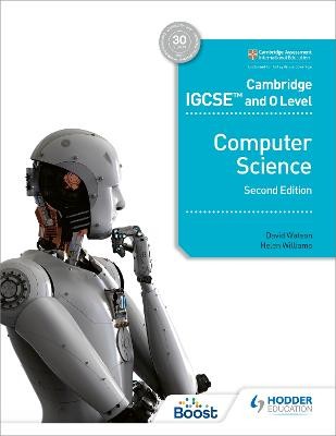 Cambridge IGCSE and O Level Computer Science Second Edition - 9781398318281