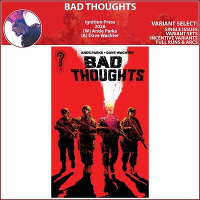 Bad Thoughts (2026) #1 Ignition Press COVER SELECT