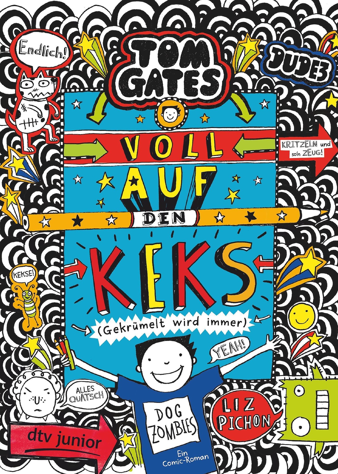Thumbnail - Tom Gates: Voll Auf Den Keks (gekrümelt Wird Immer), Liz Pichon
