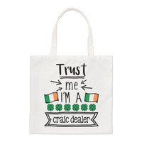 Trust Me I'm A Craic Dealer Regular Tragetasche Lieblings Lustiger Witz Irisch