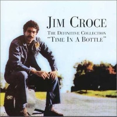 Croce, Jim - Time in a Bottle: the Definitive Collection - Croce, Jim CD INVG