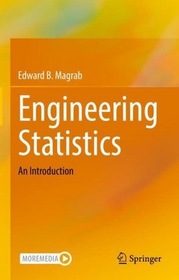 Engineering Statistics, Edward B Magrab