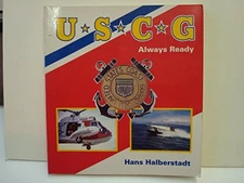 U.S.C.G Always Ready (Power Series), Halberstadt, Hans