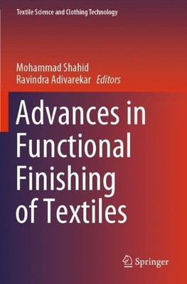 Advances in Functional Finishing of Textiles - 9789811536717