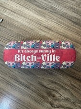 Stylish Glass Case "Its Always Sunny in Bitch-ville" Adult Humor Hardcover