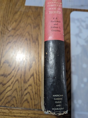 The Rockwells' Complete Book of Roses by Rockwell & Grayson 1958 Hardcover DJ - Picture 2 of 4