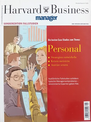 Harvard Business Manager Sonderedition Fallstudien Personal