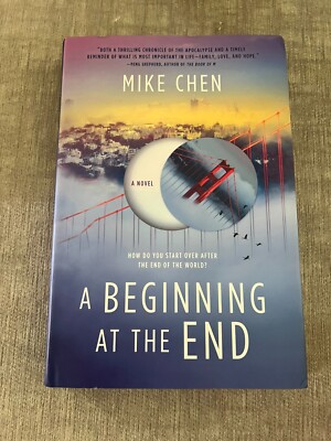 A Beginning at the End - Mike Chen - NEW
