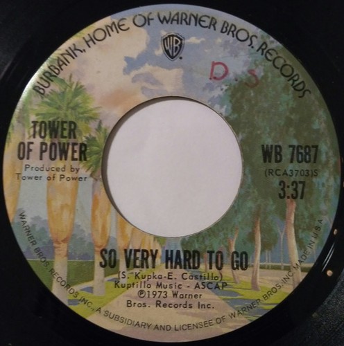 Tower Of Power - So Very Hard To Go, 7", (Vinyl)