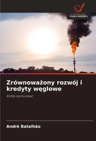 André BatalhãO | ZróWnowa¿Ony RozwóJ I Kredyty W¿Glowe | Taschenbuch | Polnisch