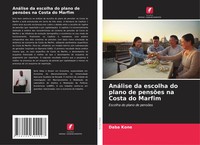 Daba Kone | AnáLise Da Escolha Do Plano De PensõEs Na Costa Do Marfim | Buch
