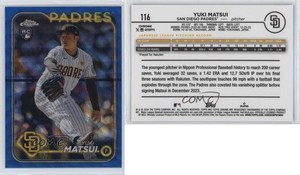 2024 Topps Chrome Blue Wave Refractor /75 Yuki Matsui #116 Rookie RC