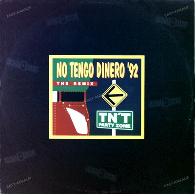 T N'T Party Zone - No Tengo Dinero '92 Maxi (VG/VG) .