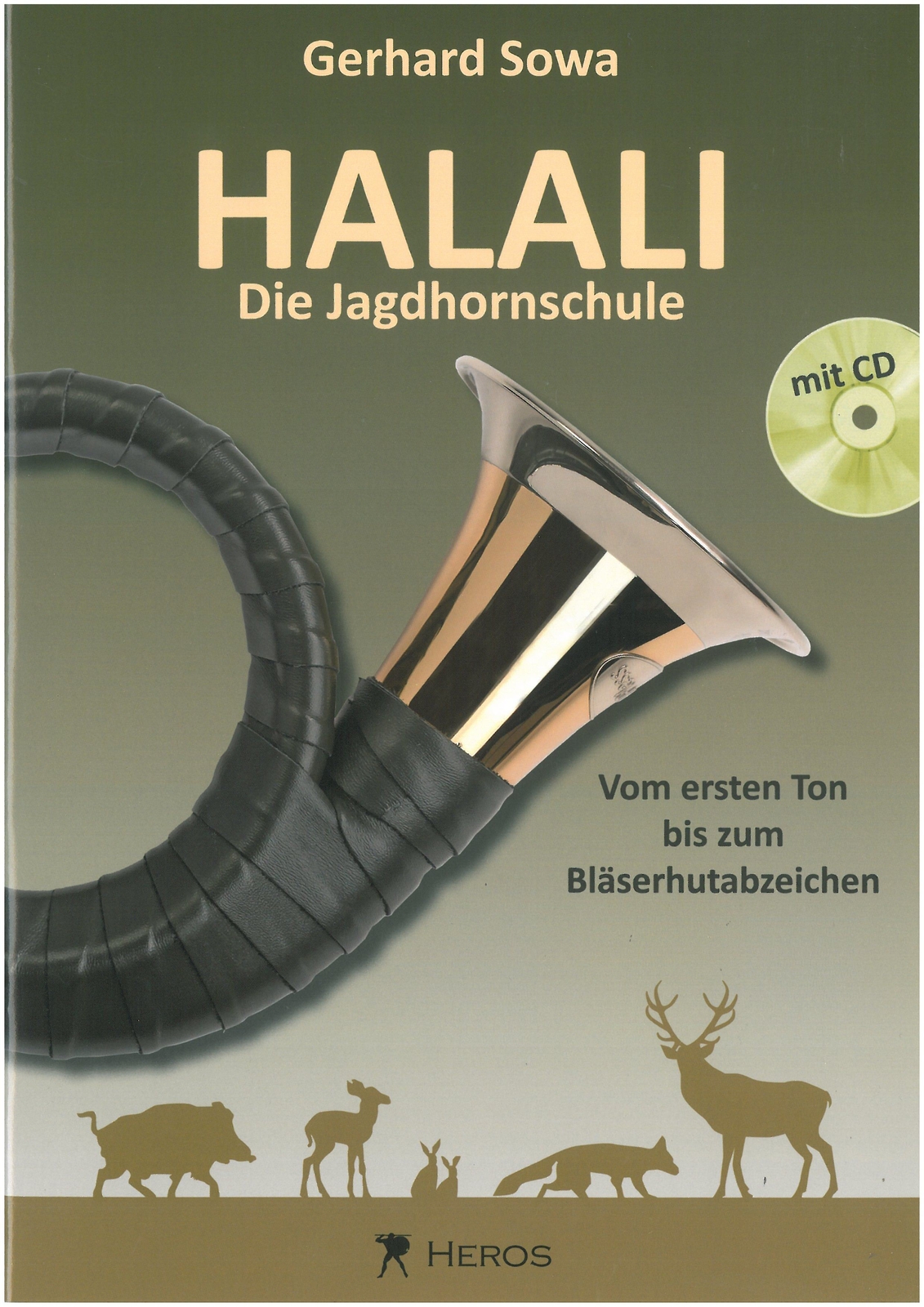 Thumbnail - Halali - Die Jagdhornschule | Gerhard Sowa | Broschüre | 40 S. |