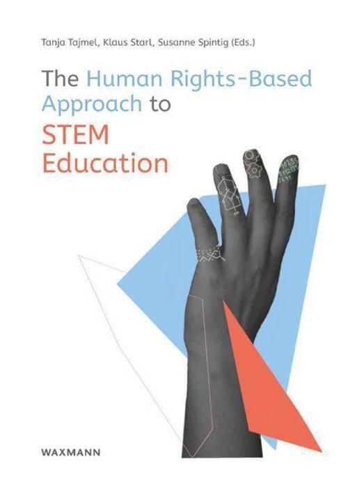 Thumbnail - The Human Rights-based Approach To Stem Education Tanja Tajmel (u. A.)
