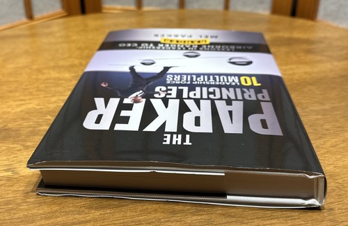 The Parker Principles: 10 Leadership Force Multipliers Hardback Book The Fast - Picture 6 of 7