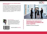 Ana Luisa RamíRez Roja (U. A.) | SatisfaccióN Laboral En Una InstitucióN...