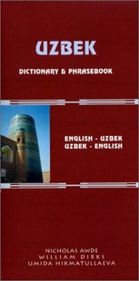 Usbek Dictionary Und Sprachführer: English-Uzbek: Uzbek-English Pa