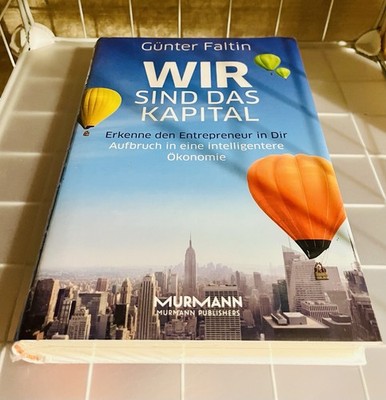 Wir sind das Kapital. Erkenne den Entrepreneur in Dir Buch Hardcover Neu OVP