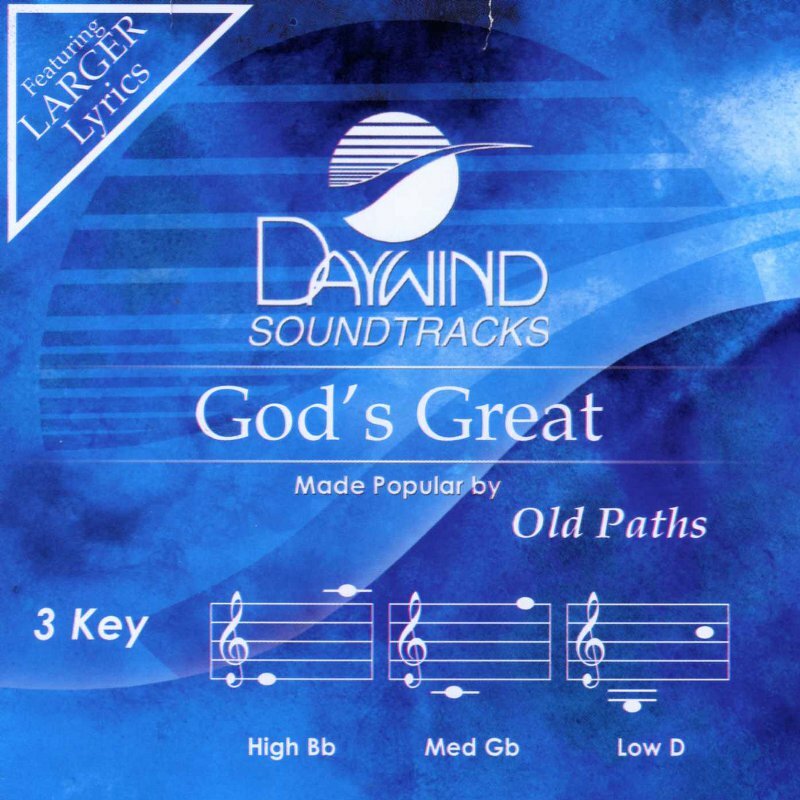 God's Great - The Old Paths - Accompaniment Track