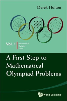 Erster Schritt zu mathematischen Olympiade-Problemen, Taschenbuch von Holton, Derek, Bra...
