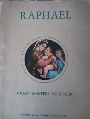 Raphael, Great Masters in Color, Boston: Hale, Cushman & Flint, lnk Book