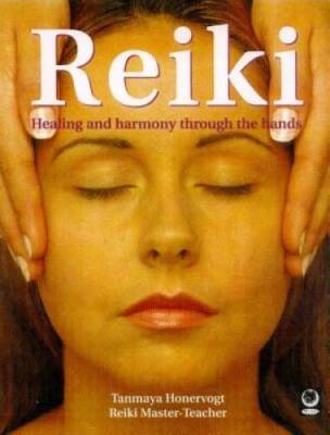 The Power of Reiki: An Ancient Hands-On Healing Technique - VERY GOOD