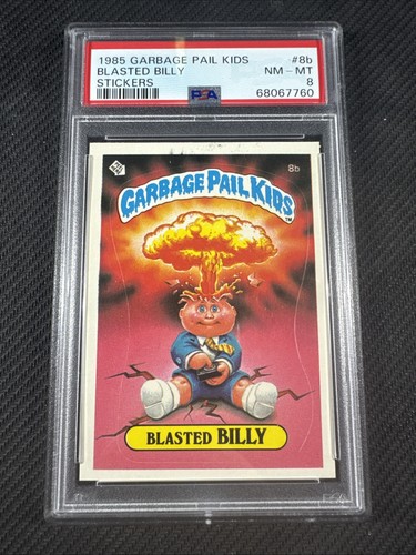 1985 Garbage Pail Kids Blasted Billy #8b Stickers Cheat License PSA 8